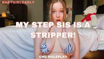 Babygirlcarly - My Step Sis is A Stripper