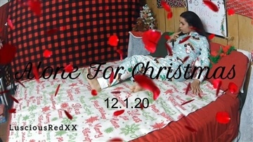 LusciousRedXX - Alone For Christmas