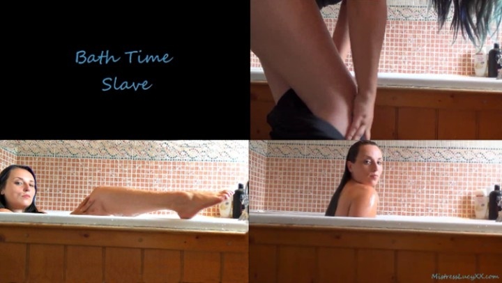 MistressLucyXX - Bath Time Slave